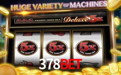 Apostas Esportivas na 378bet: Um Guia Completo